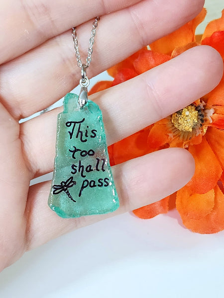 Engraved Sea Glass Necklace - This Too Shall Pass