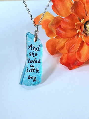 Engraved Sea Glass Necklace - And She Loved A Little Boy